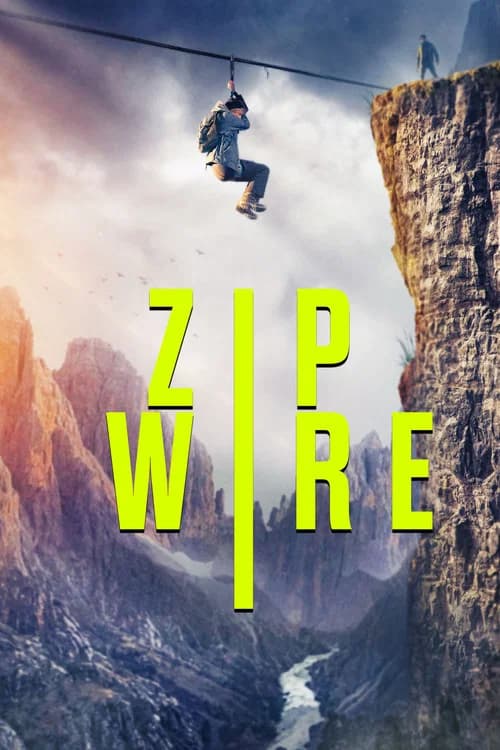 Zip Wire official trailer poster