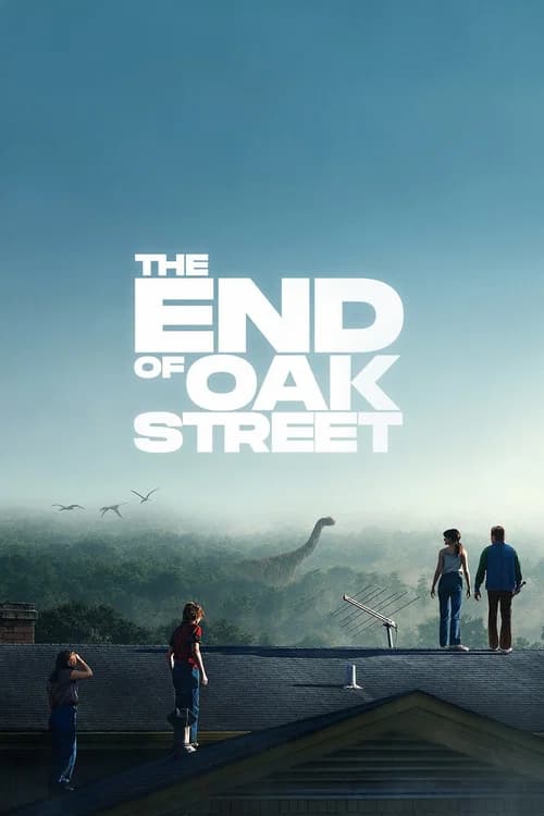 The End of Oak Street official trailer poster